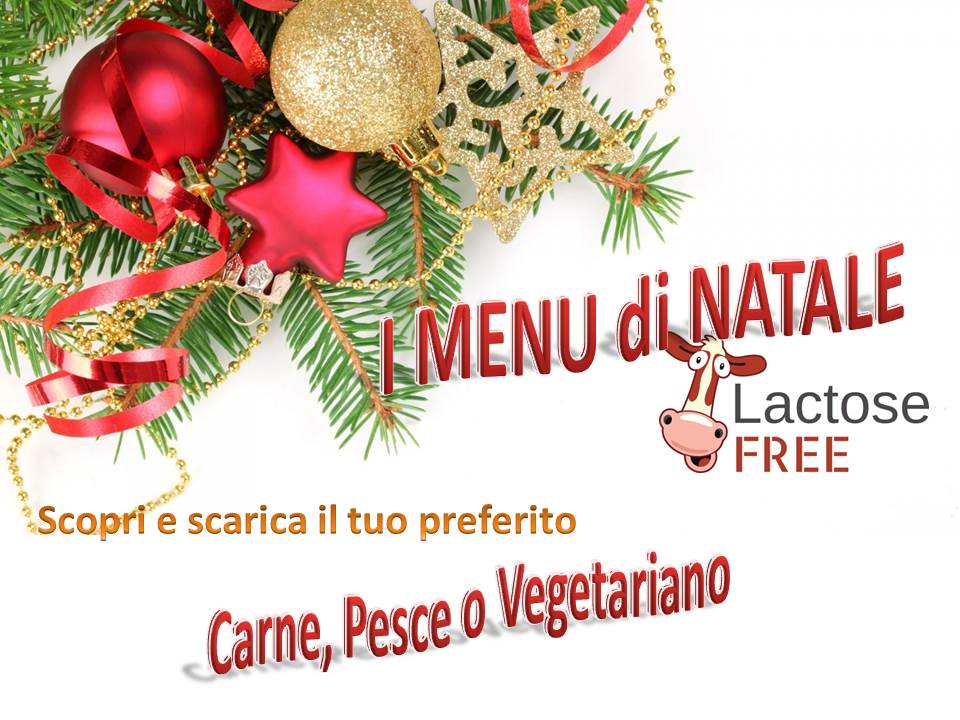 Menu di Natale senza lattosio